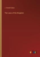 The Laws of the Kingdom