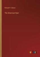 The American Dyer