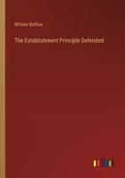 The Establishment Principle Defended