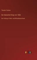 Der deutsche Krieg von 1866:Der Feldzug in West- und Mitteldeutschland