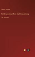 Wanderungen durch die Mark Brandenburg:Fünf Schlösser