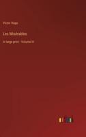 Les Misérables:in large print - Volume III