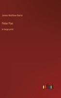 Peter Pan:in large print