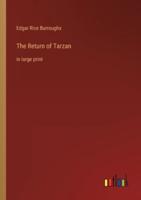 The Return of Tarzan:in large print