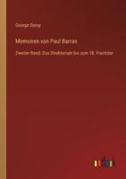 Memoiren von Paul Barras:Zweiter Band: Das Direktorium bis zum 18. Fructidor