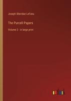The Purcell Papers:Volume 3 - in large print