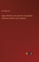 Sagen, Märchen und Lieder der Herzogtümer Schleswig, Holstein und Lauenburg