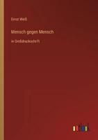 Mensch Gegen Mensch