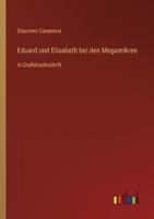 Eduard Und Elisabeth Bei Den Megamikren