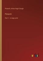 Plutarch:Part 1 - in large print