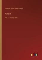 Plutarch:Part 4 - in large print