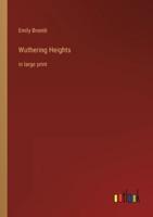 Wuthering Heights:in large print