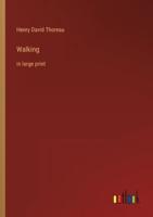 Walking:in large print