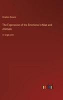 The Expression of the Emotions in Man and Animals