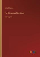 The Glimpses of the Moon