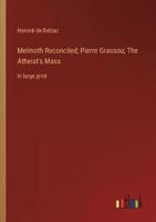 Melmoth Reconciled; Pierre Grassou; The Atheist's Mass