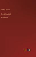 The White Moll