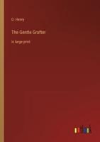 The Gentle Grafter