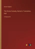 The Divine Comedy, Norton's Translation, Hell