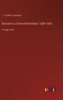 Narratives of New Netherland, 1609-1664