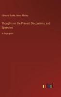 Thoughts on the Present Discontents, and Speeches