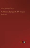 The Christmas Books of Mr. M.A. Titmarsh