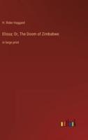 Elissa; Or, The Doom of Zimbabwe