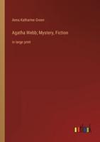 Agatha Webb; Mystery, Fiction