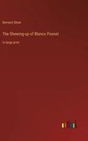 The Shewing-Up of Blanco Posnet