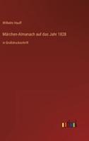 Märchen-Almanach Auf Das Jahr 1828