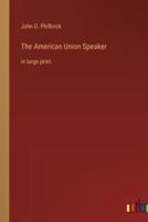 The American Union Speaker