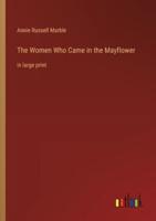 The Women Who Came in the Mayflower