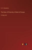 The Uses of Diversity; A Book of Essays