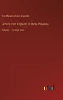 Letters from England; In Three Volumes