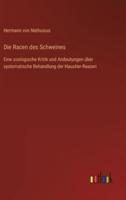 Die Racen Des Schweines