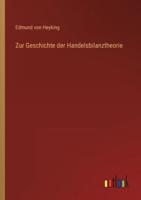 Zur Geschichte Der Handelsbilanztheorie