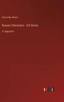 Bunyan Characters - 3rd Series