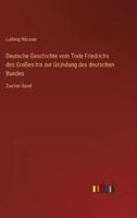 Deutsche Geschichte Vom Tode Friedrichs Des Großen Bis Zur Gründung Des Deutschen Bundes