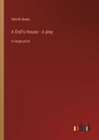 A Doll's House - A Play