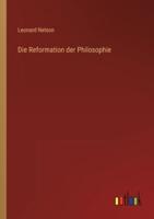 Die Reformation Der Philosophie