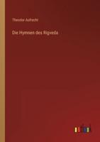 Die Hymnen Des Rigveda