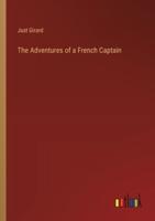 The Adventures of a French Captain