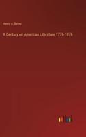 A Century on American Literature 1776-1876
