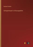 Schopenhauer's Erlösungslehre