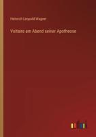 Voltaire Am Abend Seiner Apotheose