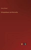 Schopenhauer Und Nietzsche