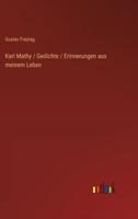 Karl Mathy / Gedichte / Erinnerungen Aus Meinem Leben
