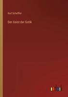 Der Geist Der Gotik