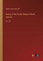 History of the Pacific States of North America