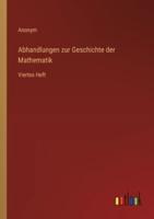 Abhandlungen Zur Geschichte Der Mathematik